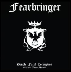 Fearbringer : Double Faced Corruption